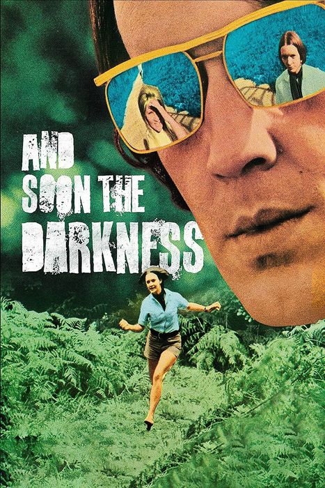 AND SOON THE DARKNESS