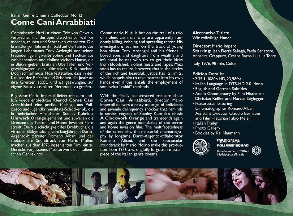 Come Cani Arrabbiati | Like Rabid Dogs
